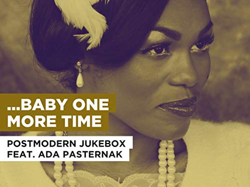 ...Baby One More Time al estilo de Postmodern Jukebox feat. Ada Pasternak