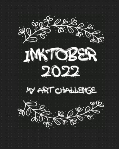 Inktober 2022: My Art Challenge