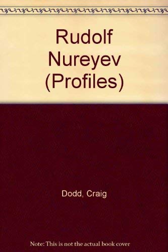 Rudolf Nureyev (Profiles S.)