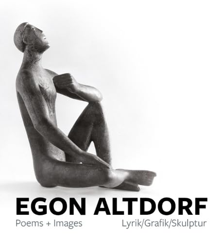 Egon Altdorf: Poems + Images