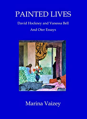 Painted Lives: David Hockney and Vanessa Bell (English Edition)
