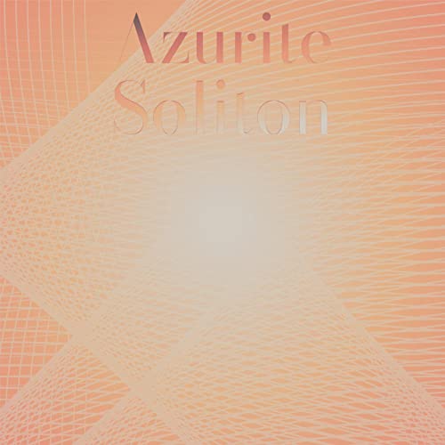 Azurite Soliton