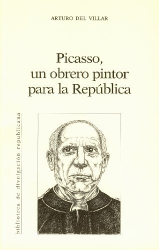 Picasso, un obrero pintor para la República