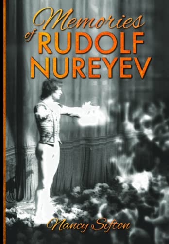 Memories of Rudolf Nureyev