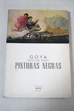Goya. Pinturas negras