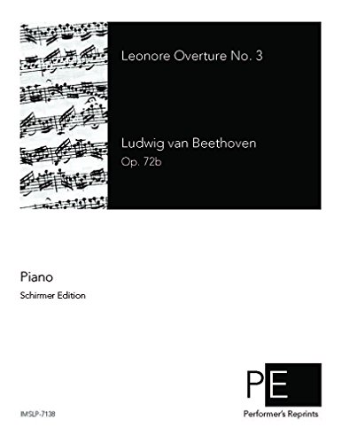 Leonora Overture No. 3 - For Piano solo (Kogel)
