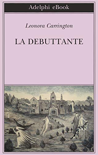 La debuttante (Italian Edition)