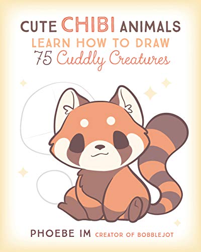 Cute Chibi Animals: Learn How to Draw 75 Cuddly Creatures (3) (Cute and Cuddly Art)