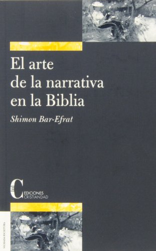 Arte De La Narrativa En La Biblia, El