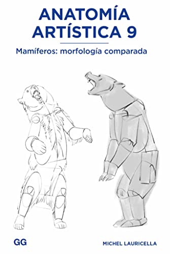 Anatomía artística 9: Mamíferos: morfología comparada