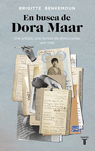 En busca de Dora Maar: Una artista, una libreta de direcciones, una vida