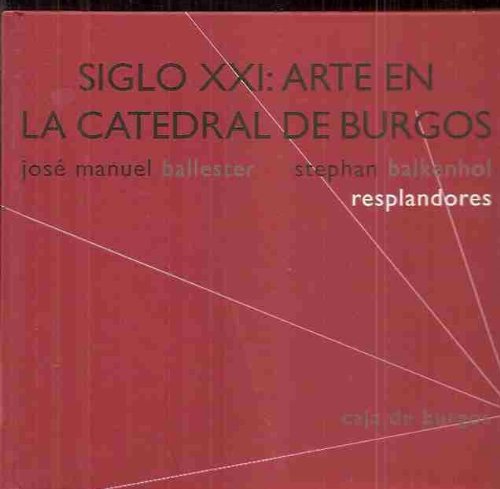 SIGLO XVI: ARTE EN LA CATEDRAL DE BURGOS