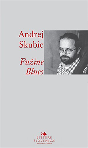Fužine Blues (English Edition)
