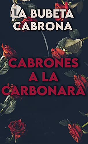 Cabrones a La Carbonara