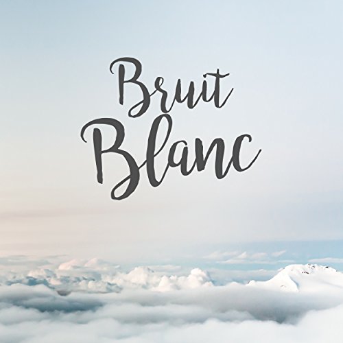 Bruit blanc brillant