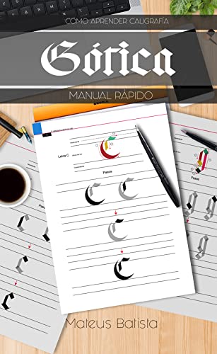 Cómo Aprender Caligrafía Gótica: Manual Rápido