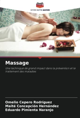 Massage: Une technique de grand impact dans la prévention et le traitement des maladies