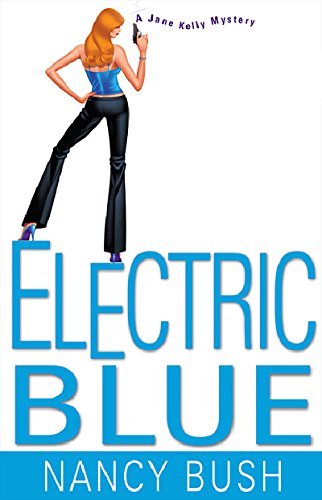 Electric Blue (Jane Kelly Mysteries Book 2) (English Edition)