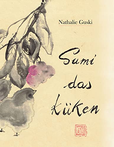 Sumi das Küken (German Edition)