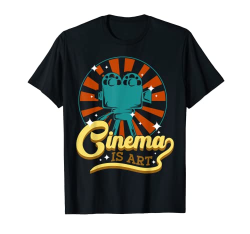 El cine es arte, para los amantes del cine Camiseta