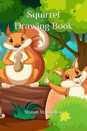 Squirrel Drawing Book