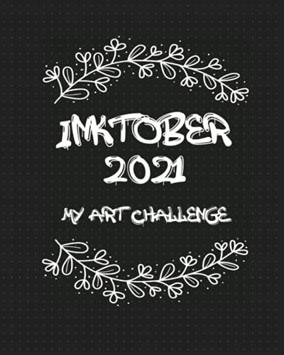 Inktober 2021: My Art Challenge