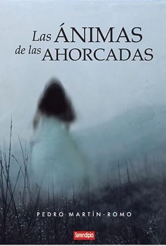 Las ánimas de las ahorcadas (Trilogía La Noche nº 2)