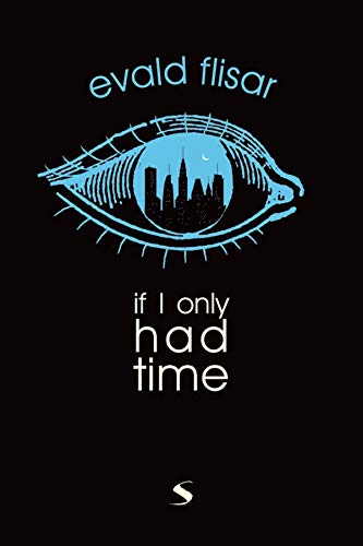 If I Only Had Time (English Edition)