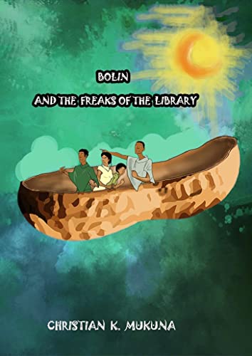 Bolin and the freaks of the library (English Edition)