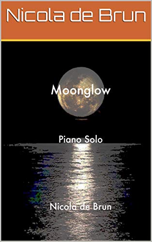 Moonglow: Piano Solo (English Edition)