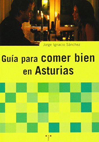 GUIA PARA COMER BIEN ASTURIAS-TOP AMARIL (SIN COLECCION)