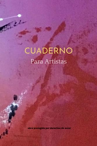 Cuaderno: Cuaderno | Regalo para Artistas | Ideal Artistas | Cuaderno Artistas