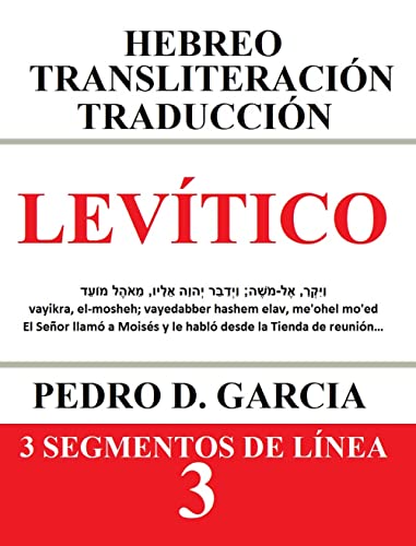 Levítico: Hebreo Transliteración Traducción: 3 Segmentos de Línea