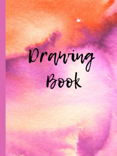 Draxing books | Scetch books for art: Scetch Pad for Painting |A Large Sketchbook for Kids with 100 White Pages | Perfect for Drawing, Coloring, Sketching,doodling