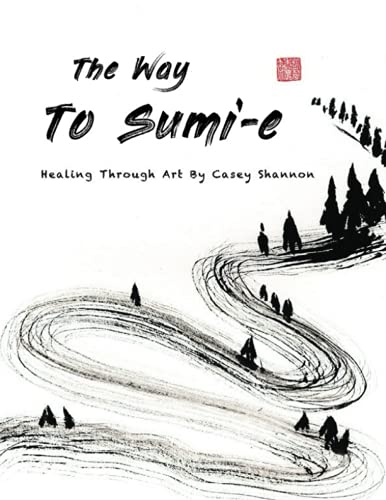 The Way to Sumi-e: Healing Through Art