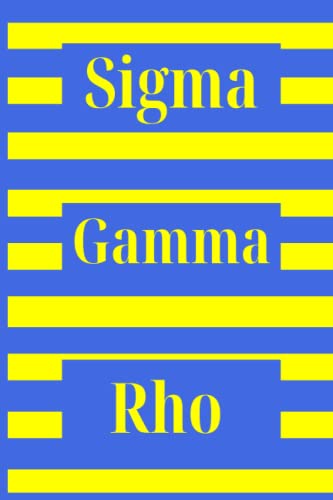 SIGMA GAMMA RHO NOTEBOOK. STRIPED WITH VIVID SORORITY'S COLORS OF ROYAL BLUE AND GOLD.: 100 COLLEGE RULED PAGES. 6 X 9 IN INCHES IN SIZE. GLOSSY FINISH ON COVER. SIGMA GAMMA RHO SORORITY