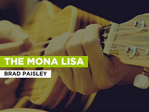 The Mona Lisa al estilo de Brad Paisley