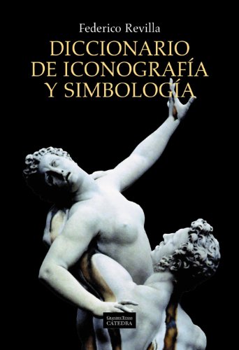 Diccionario de iconografía y simbología (Arte Grandes temas)