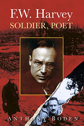 F.W. Harvey: Soldier, Poet (English Edition)