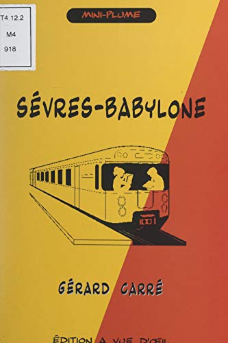 Sèvres-Babylone (French Edition)