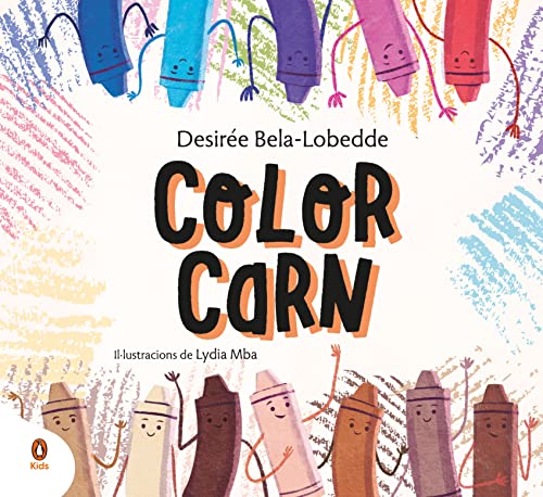 Color carn: Un conte sobre el racisme i el valor de la diversitat (Contes que compten)
