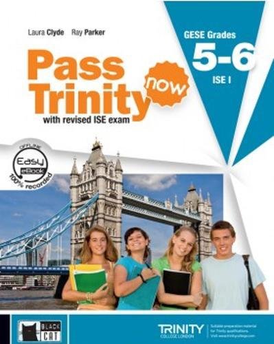 Pass trinity now grades 5 - 6 (student's book): Student's Book + CD 5-6 - 9788853015914 (SIN COLECCION)