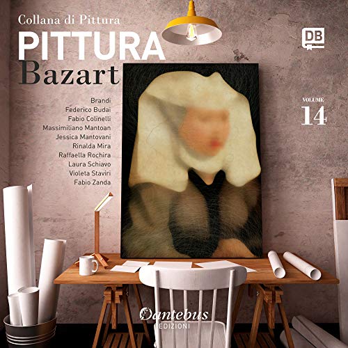 Collana di pittura Bazart vol. 14 (Italian Edition)