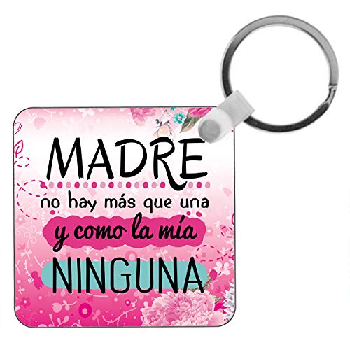 Kembilove Llaveros Personalizados Madre – Regalo para día de la Madre – Regalo Mujer – Llaveros Originales Madre no Hay más Que una – Impresión 2 Caras