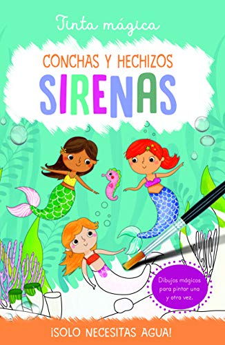 Tinta Mágica: Sirenas (DIBUJO Y MANUALIDADES)