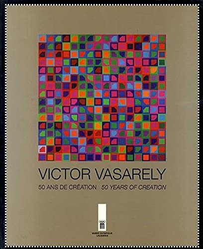 Víctor vasarely: 50 años de creation