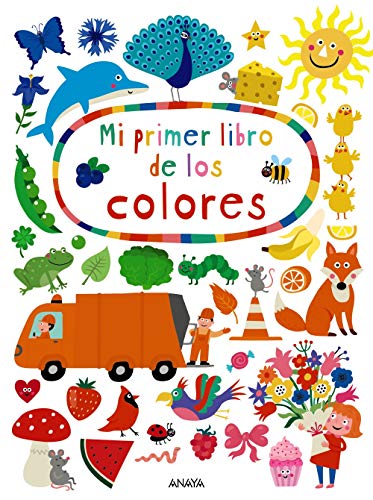 Mi primer libro de los colores (PRIMEROS LECTORES - Prelectores)
