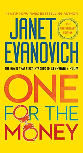 One for the Money (Stephanie Plum, No. 1): A Stephanie Plum Novel (English Edition)