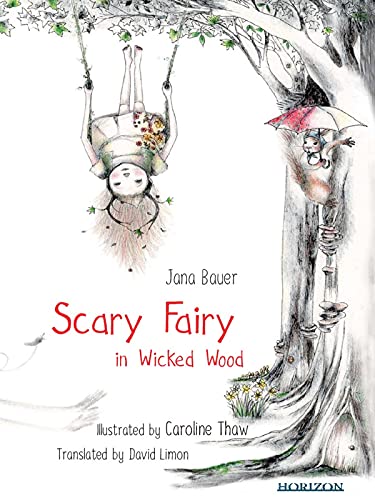 Scary Fairy in Wicked Wood (English Edition)