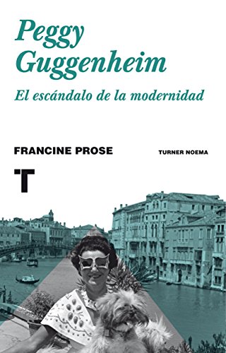 Peggy Guggenheim: El escándalo de la modernidad (Noema)